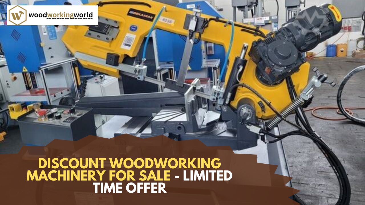 Discount Woodworking Machinery for Sale - Limited Time Offer