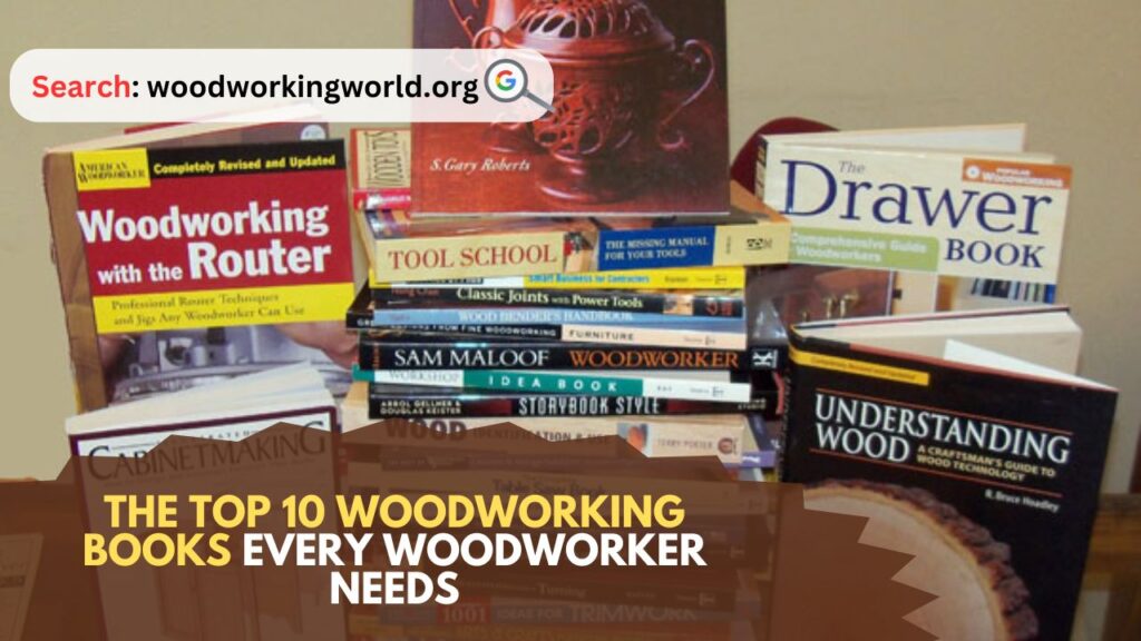 The-Top-10-Woodworking-Books-Every-Woodworker-Needs