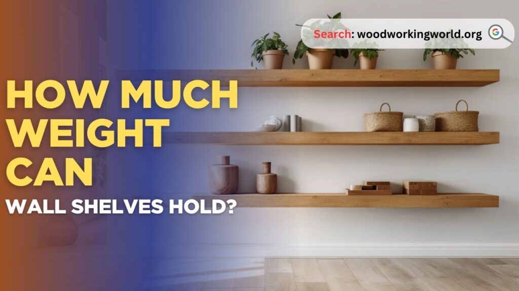 How much weight can wall shelves hold?