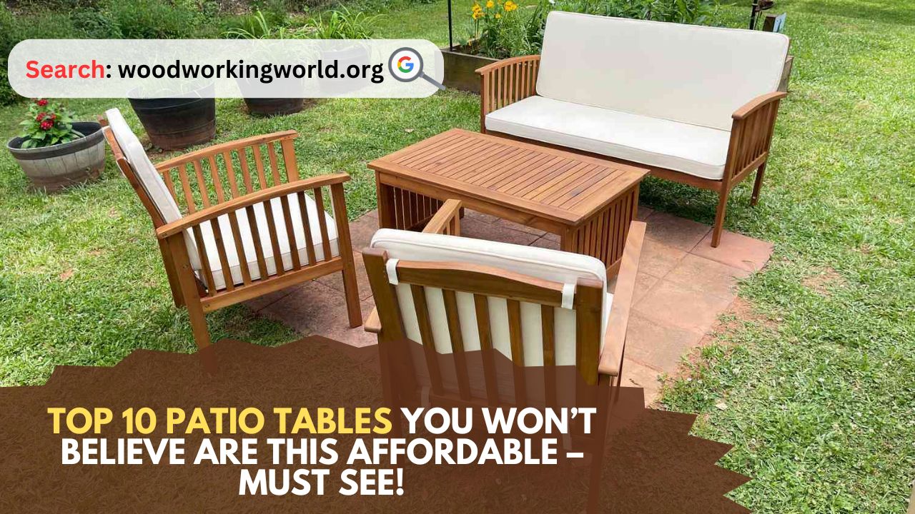 Top-10-Patio-Tables-You-Wont-Believe-Are-This-Affordable-–-Must-See