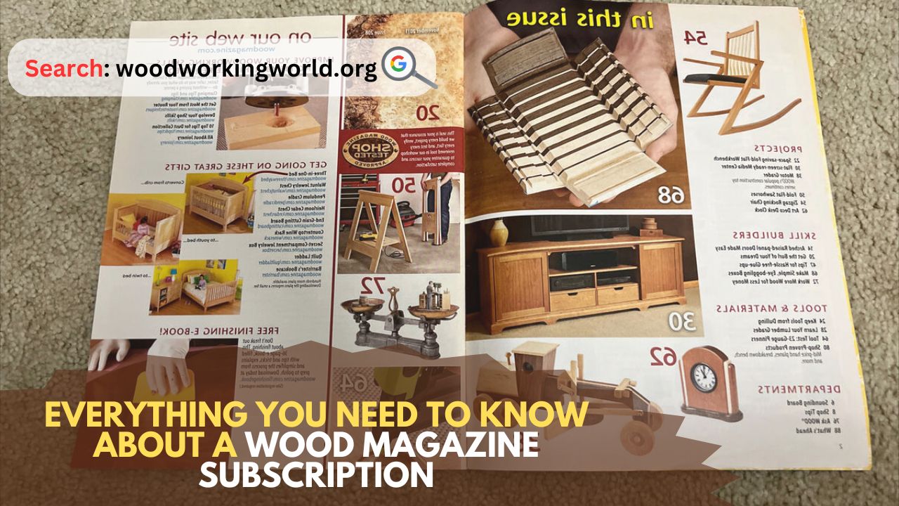 Everything-You-Need-to-Know-About-a-Wood-Magazine-Subscription.jpg