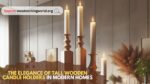 The-Elegance-of-Tall-Wooden-Candle-Holders-in-Modern-Homes.jpg