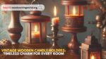 Vintage-Wooden-Candle-Holders-Timeless-Charm-for-Every-Room.jpg