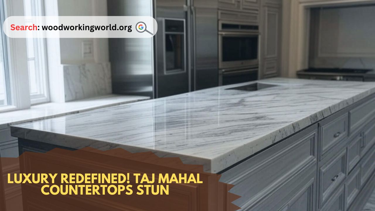 Luxury Redefined! Taj Mahal Countertops Stun