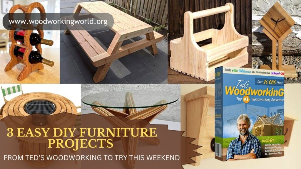 3 Easy DIY Furniture Projects from Ted’s Woodworking to Try This Weekend