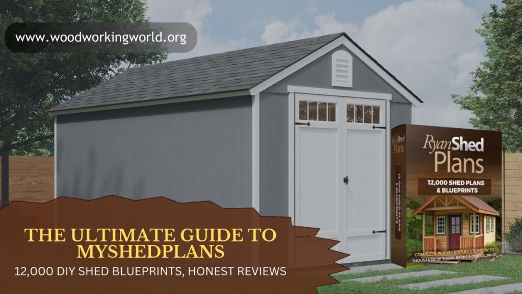 The Ultimate Guide to MyShedPlans: 12,000 DIY Shed Blueprints, Honest Reviews & Proven Building Tips (2025)
