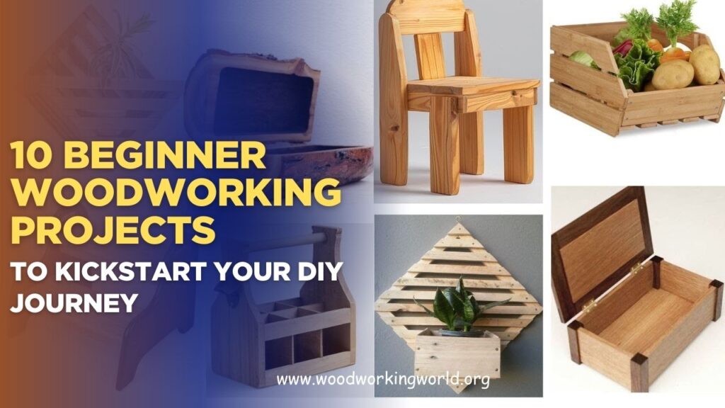 10 Beginner Woodworking Projects to Kickstart Your DIY Journey (Updated 2026)