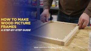 How to Make Wood Picture Frames: A Step-by-Step Guide (July 2026)